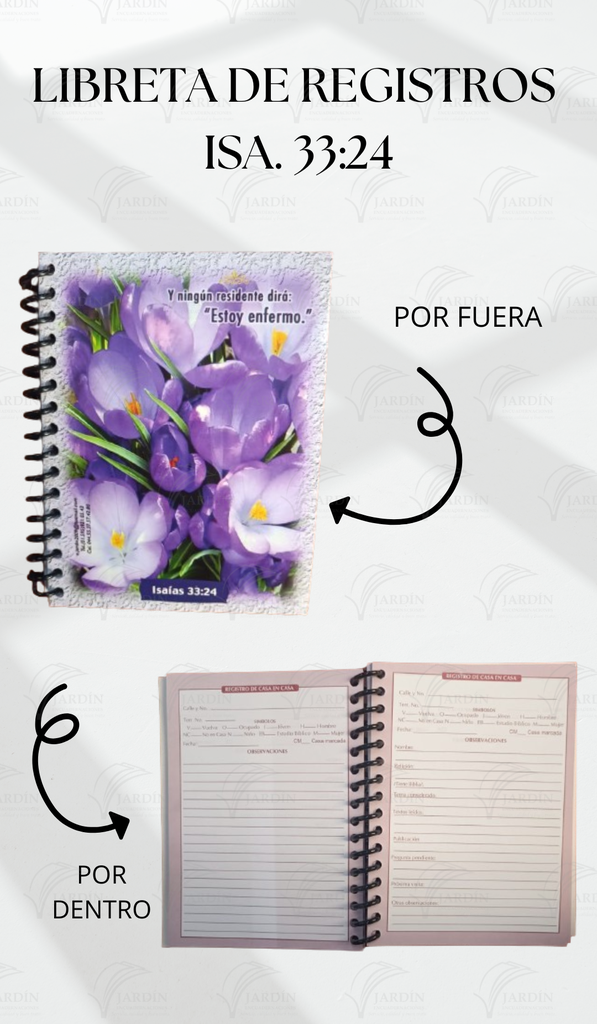 LIBRETA DE REGISTROS DE CASA ENGARGOLADA 35 H. ( 11 X 14 CM) (ISA. 33:24)
