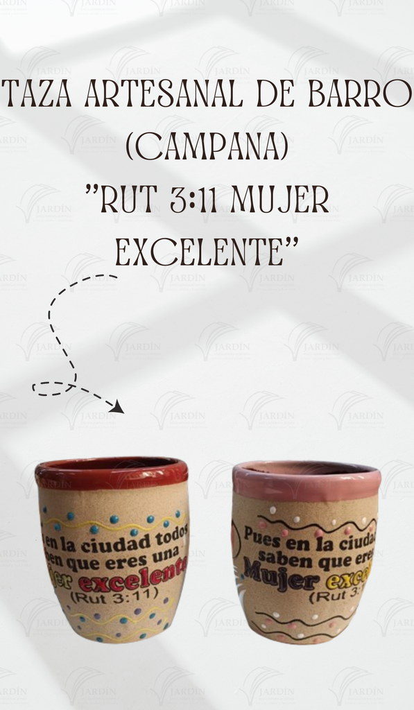 TAZA ARTESANAL DE BARRO (CAMPANA) "RUT 3:11 MUJER EXCELENTE" MIEL