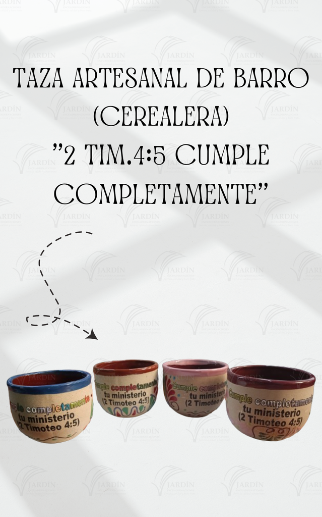 TAZA ARTESANAL DE BARRO (CEREALERA) "2 TIM.4:5 CUMPLE COMPLETAMENTE" ROSA