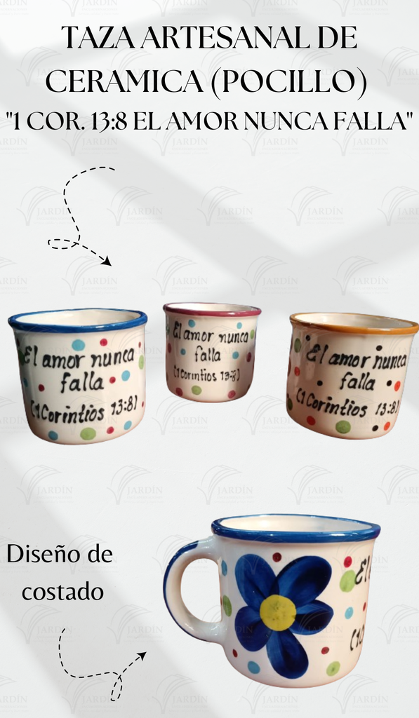 TAZA ARTESANAL DE CERAMICA (POCILLO) "1 COR. 13:8 EL AMOR NUNCA FALLA" AZUL REY