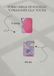 [FBBC-76] FORRO BIBLIA DE BOLSILLO C/CIERRE DE CAJA RELIEVE COMBINADA CORAZONES FONDO LILA/FUCSIA