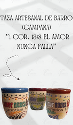 [TZ-AR-03-2] TAZA ARTESANAL DE BARRO (CAMPANA) "1 COR. 13:8 EL AMOR NUNCA FALLA" VINO