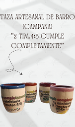 [TZ-AR-03-15] TAZA ARTESANAL DE BARRO (CAMPANA) "2 TIM.4:5 CUMPLE COMPLETAMENTE" AZUL REY