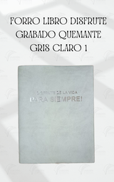 [FLDG-QG1] FORRO LIBRO DISFRUTE GRABADO QUEMANTE GRIS CLARO 1