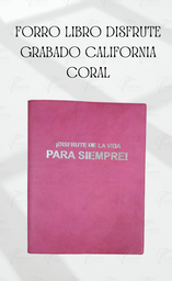 [FLDG-LA] FORRO LIBRO DISFRUTE GRABADO CALIFORNIA CORAL