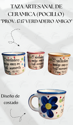 [TZ-AR-04-6] TAZA ARTESANAL DE CERAMICA (POCILLO) "PROV. 17:17 VERDADERO AMIGO" MOSTAZA