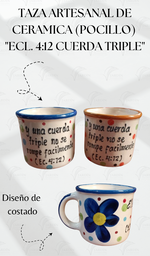 [TZ-AR-04-16] TAZA ARTESANAL DE CERAMICA (POCILLO) "ECL. 4:12 CUERDA TRIPLE" MOSTAZA